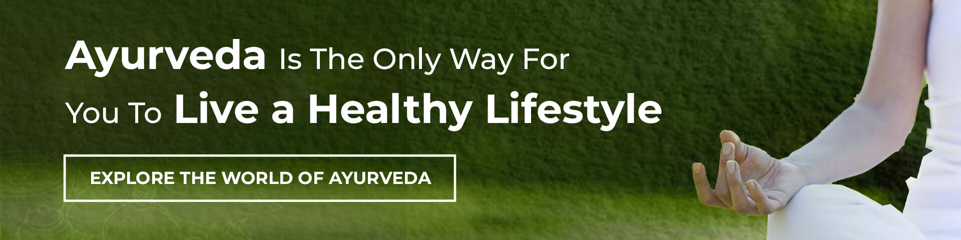 Ayurvedic Lifestyle For Healthy Life